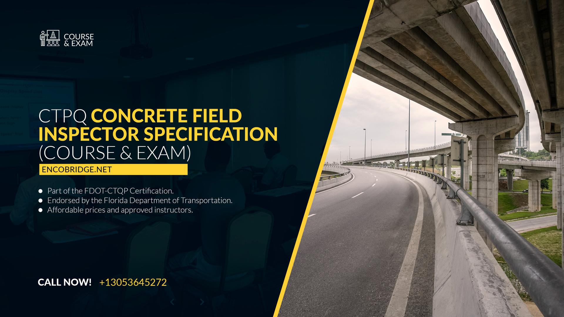 01 CTPQ Concrete Field Inspector Specification - Course & Exam