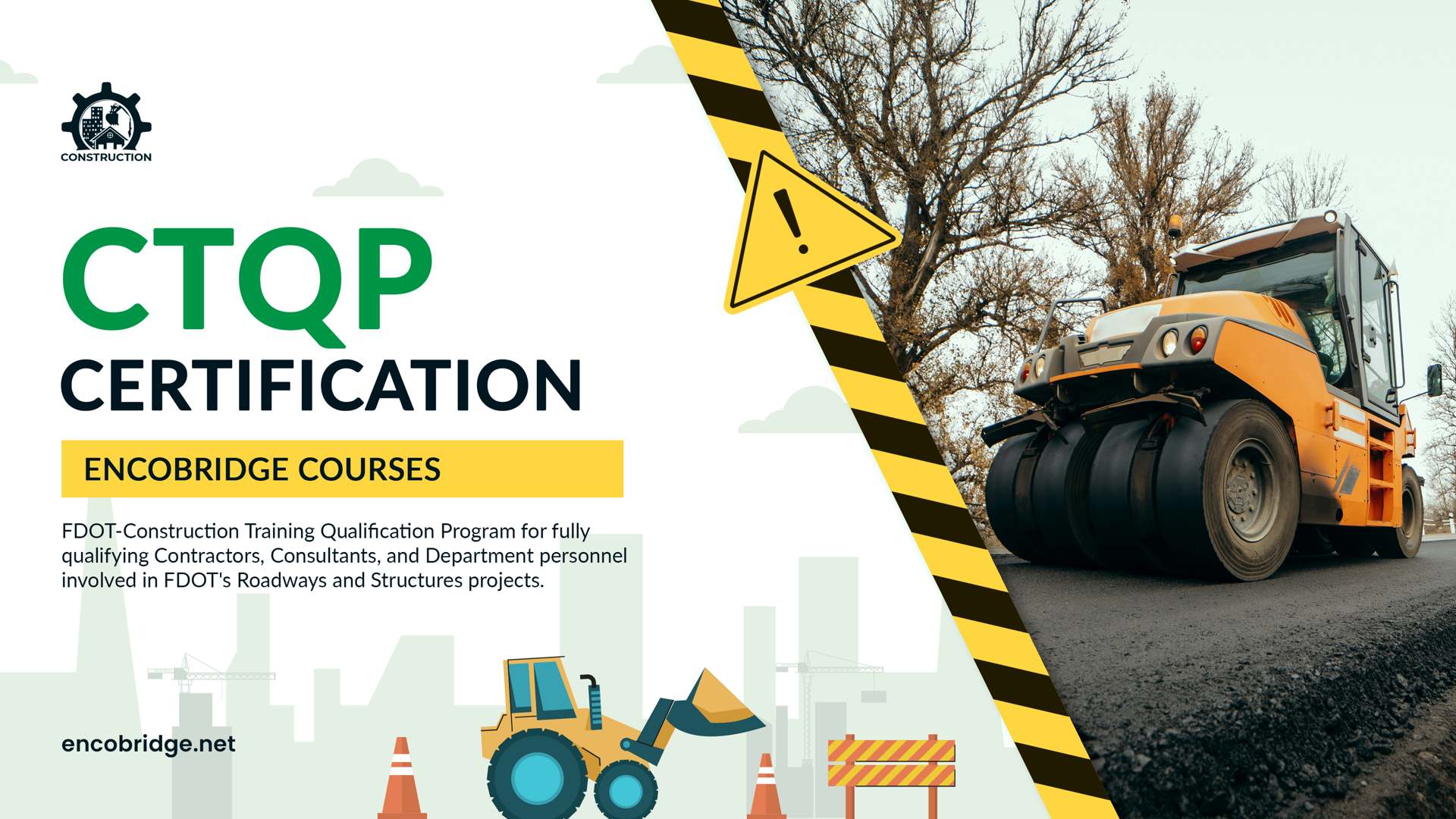02 Encobridge CTQP Certification (FDOT-Construction Training Qualification Program)